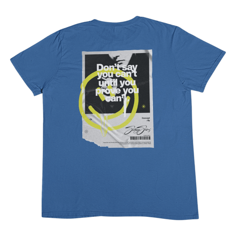 Don’t Say T-shirt - Santiago Suarez